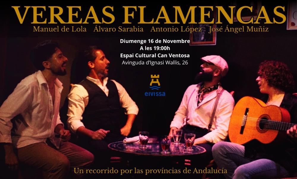 Imagen L’Ajuntament d’Eivissa celebrarà el Dia Internacional del Flamenc amb el concert 'Vereas Flamencas', un espectacle que tindrà lloc el diumenge 16 de novembre, a les 19 hores, a l’Espai Cultural Can Ventosa.