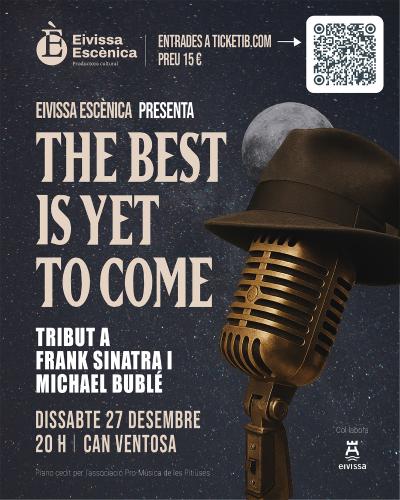 Imatge “The best is yet to come”, un homenatge a Frank Sinatra y Michael Bublé
