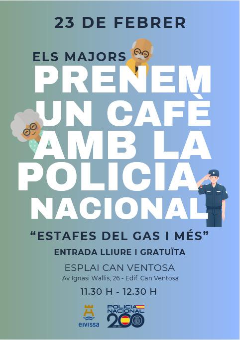 Imatge Eivissa reprèn “Un cafè amb la Policia Nacional” per donar més...