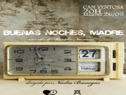 Can Ventosa acoge ‘Buenas noches, madre’, una obra sobre la relación entre madre e hija, la vida y las heridas familiares