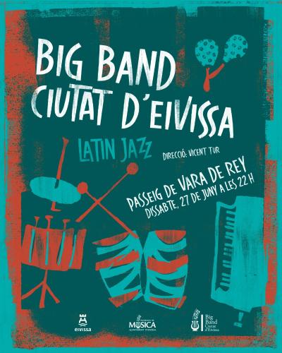 Concierto de Latin Jazz de la Big Band Ciutat d’Eivissa en el paseo de Vara de Rey el próximo sábado