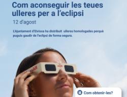 L'Ajuntament d'Eivissa distribueix 20.000 ulleres homologades per gaudir de l'eclipsi del 12 d'agost de manera segura