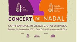 Imagen El Cor i la Banda Simfònica Ciutat d'Eivissa ofereixen el tradicional Concert de Nadal aquest dissabte