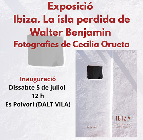 Exposició: Ibiza. La Isla perdida de Walter Benjamin